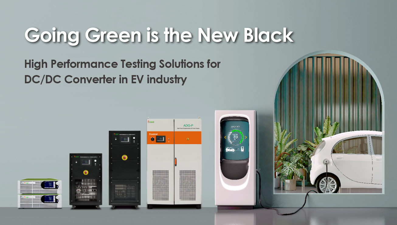 High Performance Testing Solutions for DC/DC Converter in EV industry
